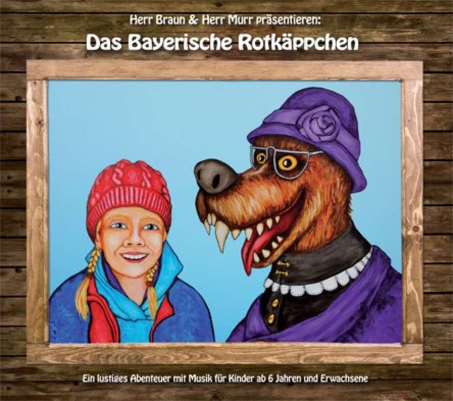 Das Bayerische Rotkäppchen